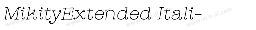 MikityExtended Itali字体转换
